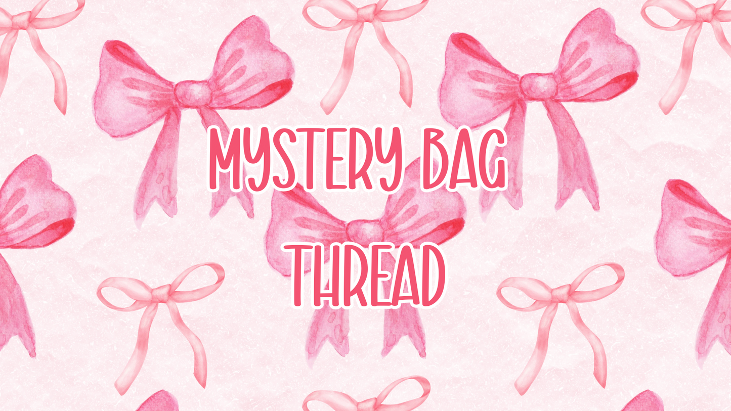 Mystery Bags Thread