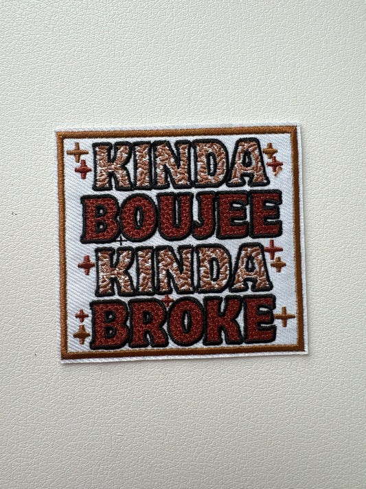 Kinda Boujee Patch