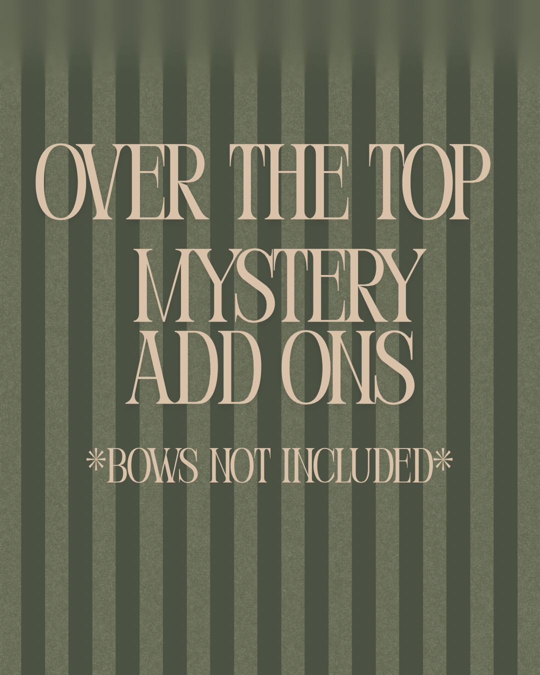 Over the Top Mystery Add On