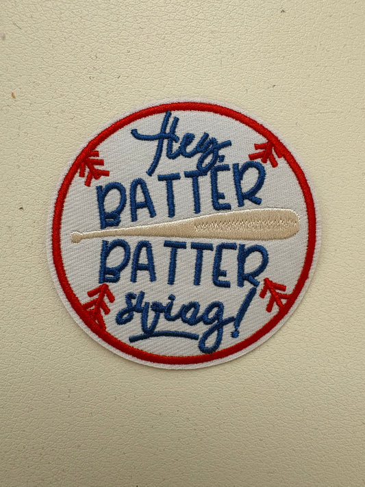 Hey Batter Batter Patch